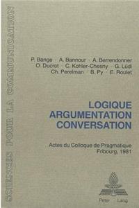 Logique, argumentation, conversation