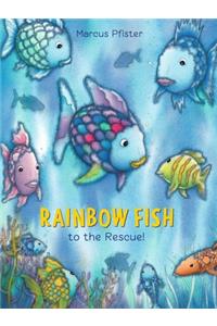 Rainbow Fish to the Rescue