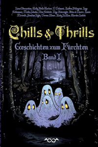 Chills & Thrills