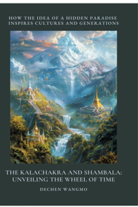 The Kalachakra and Shambala