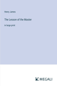 Lesson of the Master