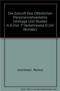 Die Zukunft Des Offentlichen Personennahverkehrs