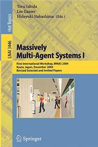 Massively Multi-Agent Systems I