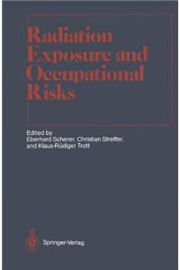 Radiation Exposure and Occupational Risk