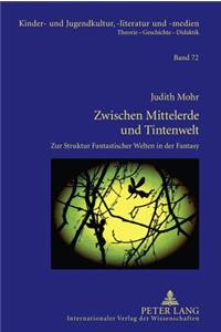 Zwischen Mittelerde Und Tintenwelt