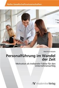 Personalfuhrung Im Wandel Der Zeit