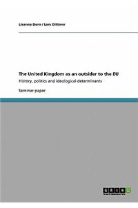 United Kingdom as an outsider to the EU