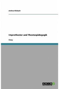 Improtheater und Theaterpädagogik