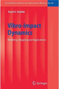 Vibro-Impact Dynamics