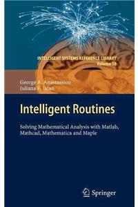 Intelligent Routines