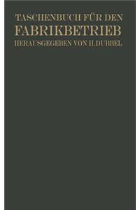 Taschenbuch für den Fabrikbetrieb