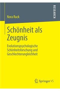 Schönheit ALS Zeugnis