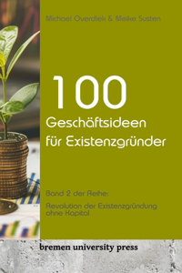 100 Geschäftsideen für Existenzgründer