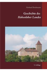 Geschichte des Hohenloher Landes