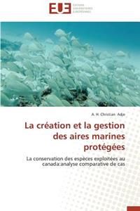 La Création Et La Gestion Des Aires Marines Protégées