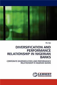 Diversification and Performance Relationship in Nigerian Banks