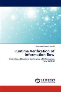 Runtime Verification of Information flow