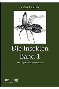 Die Insekten, Band 1