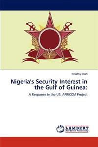 Nigeria's Security Interest in the Gulf of Guinea
