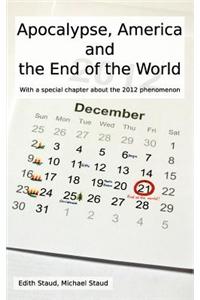 Apocalypse, America and the End of the World