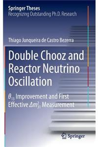 Double Chooz and Reactor Neutrino Oscillation