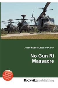 No Gun Ri Massacre