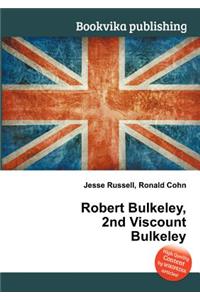 Robert Bulkeley, 2nd Viscount Bulkeley