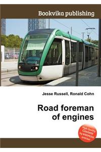 Road Foreman of Engines