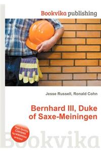 Bernhard III, Duke of Saxe-Meiningen