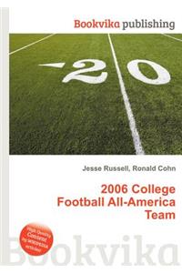 2006 College Football All-America Team