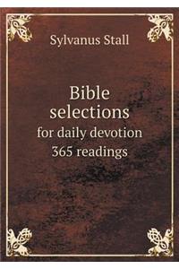 Bible Selections for Daily Devotion 365 Readings