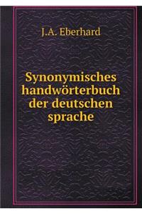 Synonymisches Handwörterbuch Der Deutschen Sprache