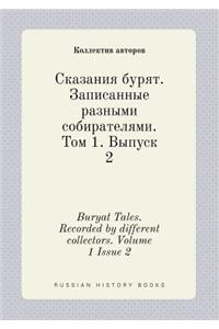 Buryat Tales. Recorded by Different Collectors. Volume 1 Issue 2