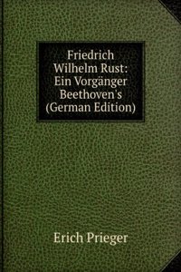 Friedrich Wilhelm Rust
