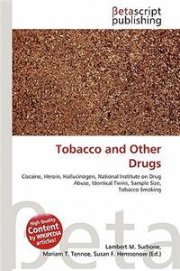 Tobacco and Other Drugs