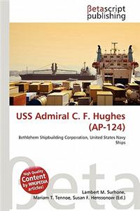 USS Admiral C. F. Hughes (AP-124)