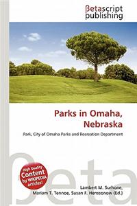 Parks in Omaha, Nebraska