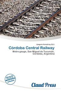 C Rdoba Central Railway