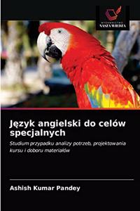 J&#281;zyk angielski do celów specjalnych