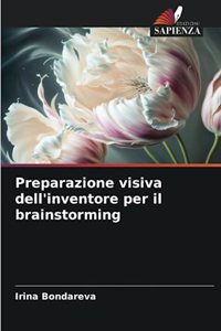 Preparazione visiva dell'inventore per il brainstorming