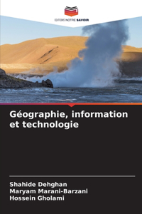 Géographie, information et technologie