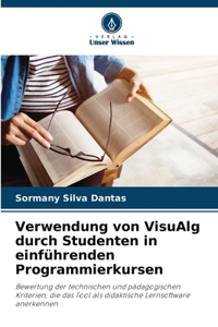 Verwendung von VisuAlg durch Studenten in einführenden Programmierkursen