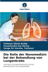 Die Rolle der Nanomedizin bei der Behandlung von Lungenkrebs