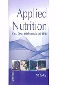 Applied Nutrition Cats, Dogs, Wild Animals and Birds