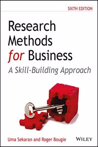 Research Methods For Business : A Skill-Building Approach