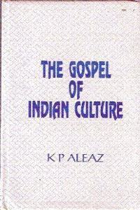 The Gospel of Indian Culture