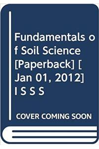 Fundamentals of Soil Science