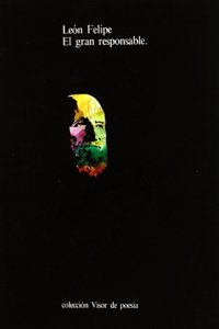 El gran responsable: Grito y salmo (Coleccio n Visor de poesi a) (Spanish Edition)