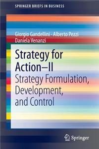 Strategy for Action - II