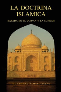 DOCTRINA ISLAMICA (Basada en el Qur'an y la Sunnah)